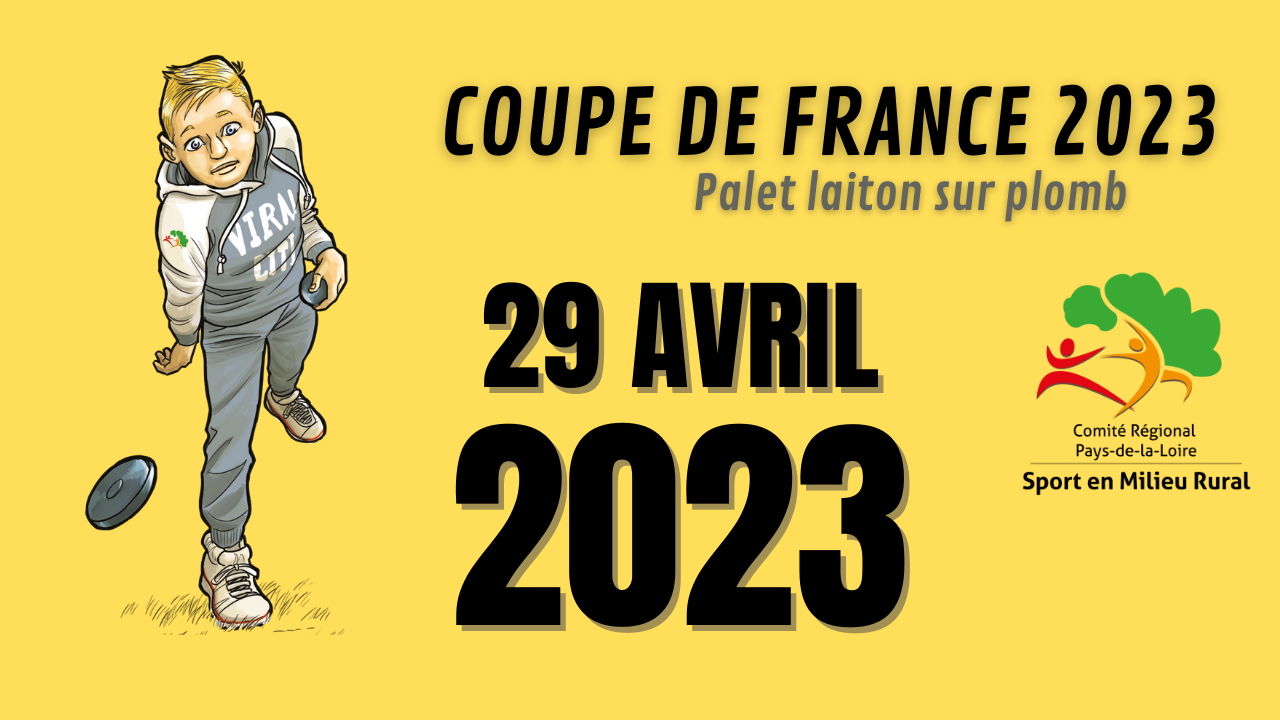 Coupe de France Palet laiton 2023 – Inscriptions